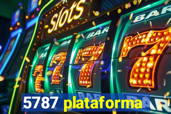 5787 plataforma